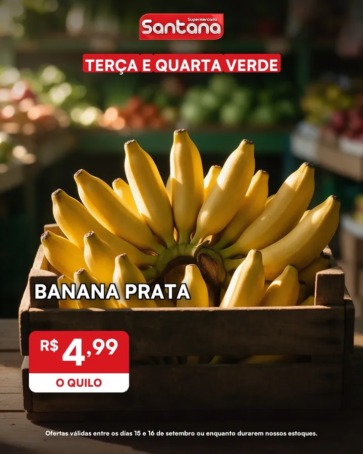 Post de oferta do Supermercado Santana: banana prata, R$ 4,99 o quilo