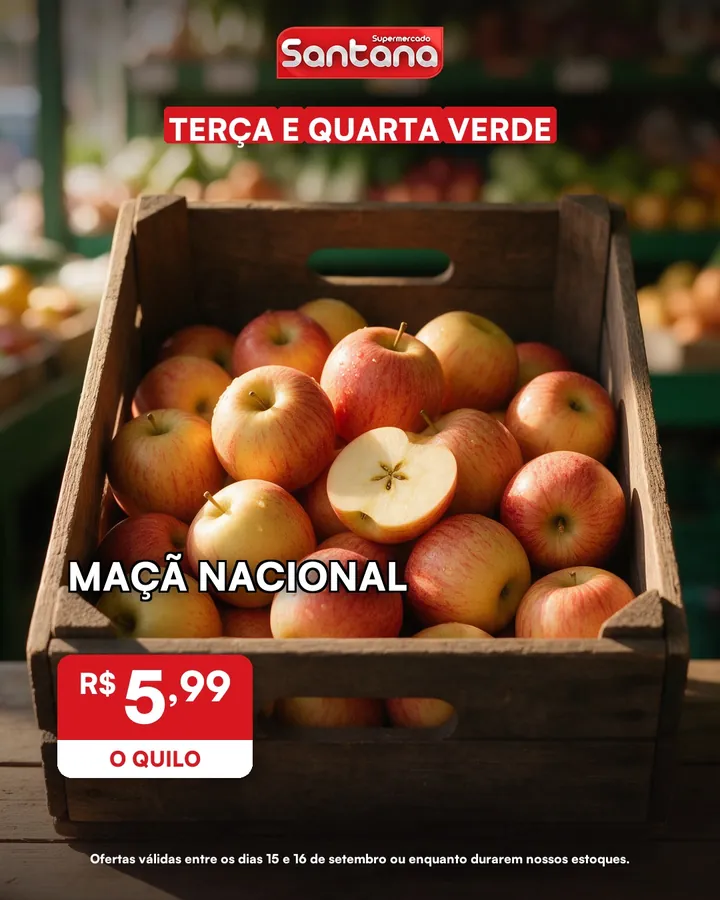 Post de oferta do Supermercado Santana: maçã nacional, R$ 5,99 o quilo
